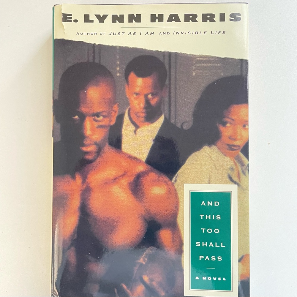 E. Lynn Harris 'And This Too Shall Pass' Book